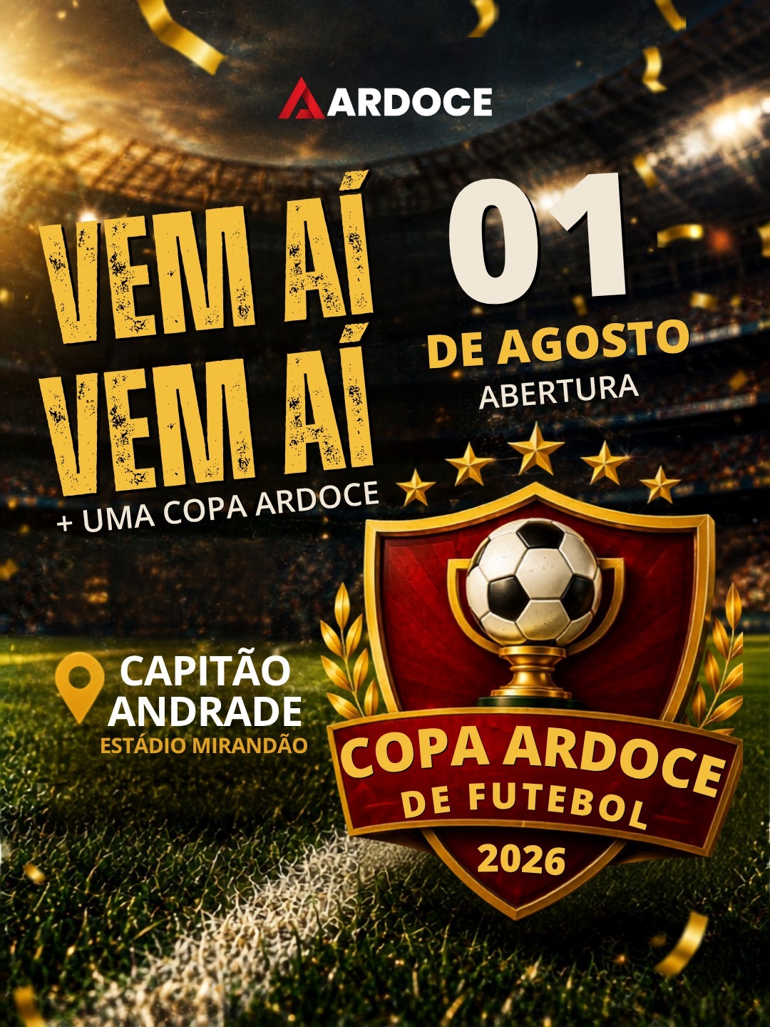 Copa ARDOCE de Futebol 2026 — Abertura