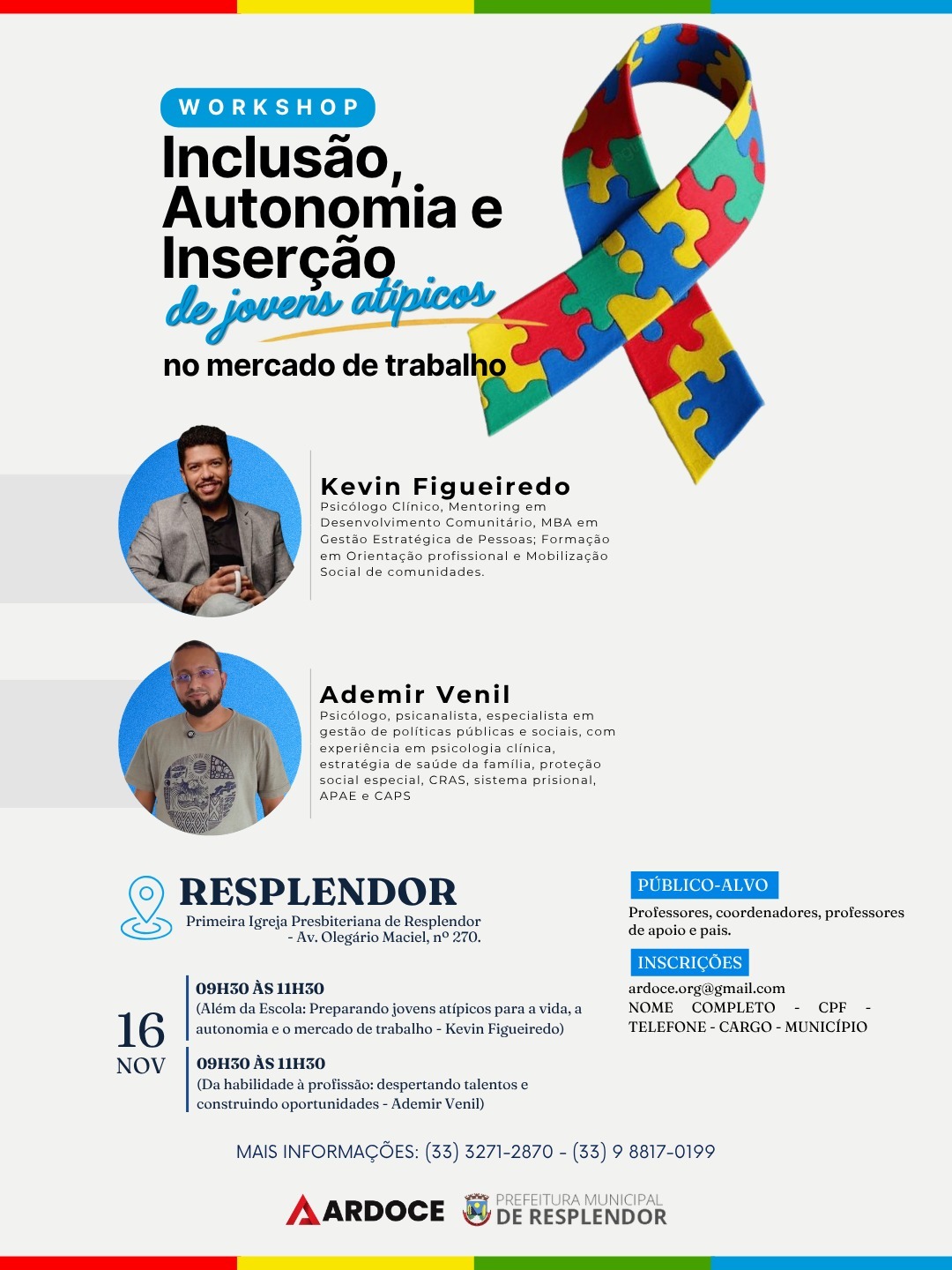Workshop Inclusão, Autonomia e Inserção de jovens atípicos — Resplendor