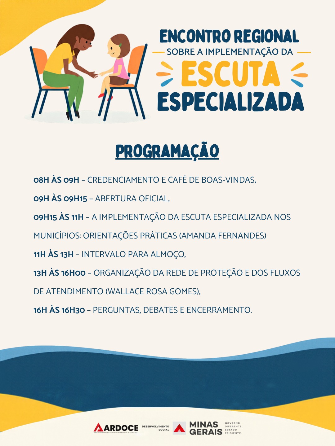Programação do Encontro Regional sobre a Implementação da Escuta Especializada