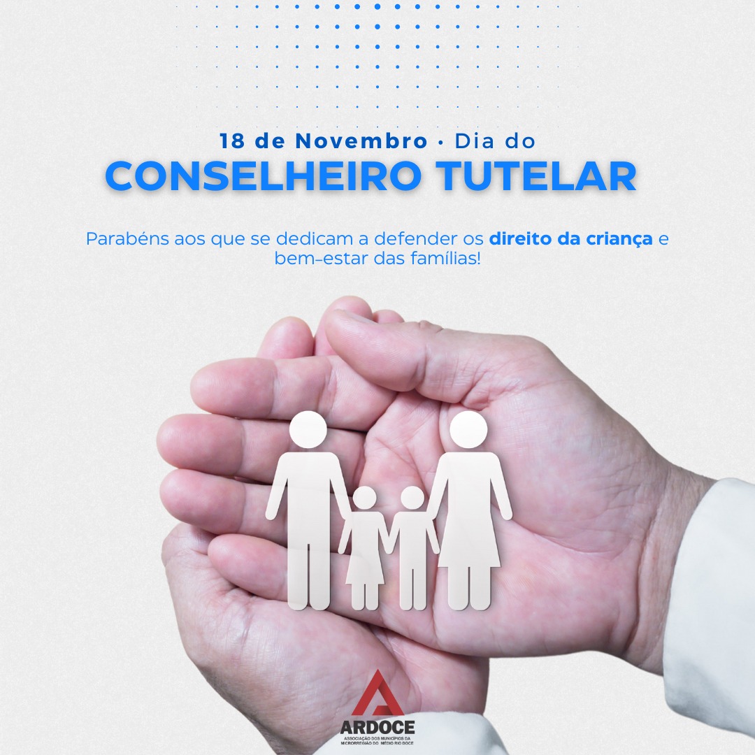 18 de novembro – Dia do Conselheiro Tutelar